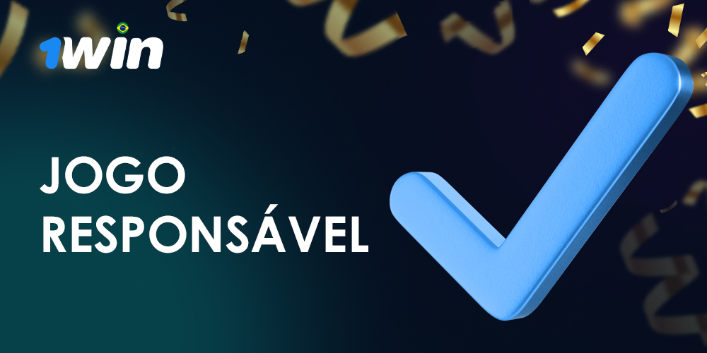 Aposta responsável no 1win para os usuários brasileiros
